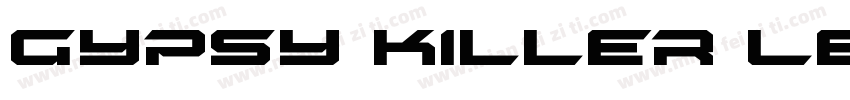 Gypsy Killer Leftali字体转换